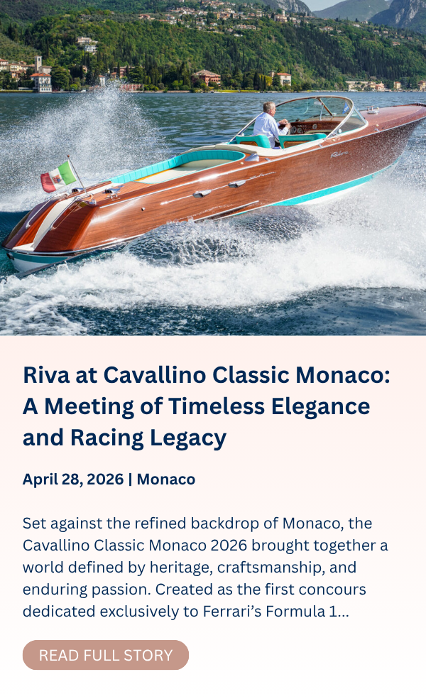 Riva at Cavallino Classic Monaco A Meeting of Timeless Elegance and Racing Legacy (1)